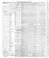 Newcastle Guardian and Silverdale, Chesterton and Audley Chronicle Saturday 27 April 1889 Page 4