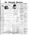 Newcastle Guardian and Silverdale, Chesterton and Audley Chronicle Saturday 11 April 1891 Page 1