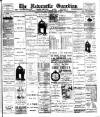 Newcastle Guardian and Silverdale, Chesterton and Audley Chronicle Saturday 17 March 1900 Page 1