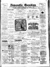 Newcastle Guardian and Silverdale, Chesterton and Audley Chronicle Saturday 05 July 1902 Page 1