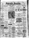 Newcastle Guardian and Silverdale, Chesterton and Audley Chronicle Saturday 02 August 1902 Page 1