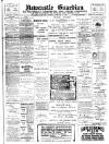Newcastle Guardian and Silverdale, Chesterton and Audley Chronicle Saturday 28 February 1903 Page 1