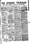 South Wales Daily Telegram Monday 08 August 1870 Page 1