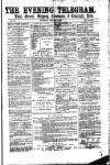 South Wales Daily Telegram Saturday 07 January 1871 Page 1