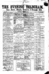 South Wales Daily Telegram Wednesday 18 January 1871 Page 1