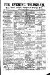 South Wales Daily Telegram Thursday 19 January 1871 Page 1