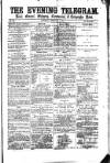 South Wales Daily Telegram Saturday 04 February 1871 Page 1