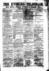 South Wales Daily Telegram Tuesday 07 February 1871 Page 1