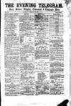 South Wales Daily Telegram Saturday 18 February 1871 Page 1