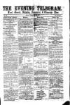 South Wales Daily Telegram Friday 24 February 1871 Page 1