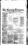 South Wales Daily Telegram Saturday 23 March 1872 Page 1