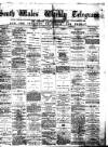 South Wales Daily Telegram Friday 15 May 1874 Page 1