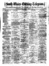 South Wales Daily Telegram Tuesday 12 October 1875 Page 1