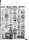 South Wales Daily Telegram Monday 02 April 1877 Page 1