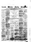 South Wales Daily Telegram Tuesday 23 July 1878 Page 1