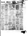 South Wales Daily Telegram Wednesday 23 October 1878 Page 1