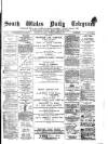 South Wales Daily Telegram Thursday 12 December 1878 Page 1