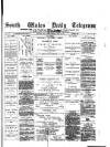 South Wales Daily Telegram Tuesday 15 July 1879 Page 1