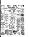 South Wales Daily Telegram Wednesday 19 May 1880 Page 1