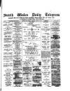 South Wales Daily Telegram Wednesday 18 August 1880 Page 1