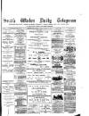 South Wales Daily Telegram Tuesday 18 January 1881 Page 1