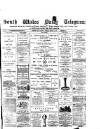 South Wales Daily Telegram Monday 28 March 1881 Page 1