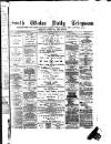 South Wales Daily Telegram Monday 16 May 1881 Page 1