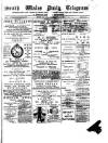 South Wales Daily Telegram Tuesday 01 January 1884 Page 1