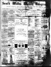 South Wales Daily Telegram Friday 02 January 1885 Page 1