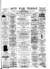 South Wales Daily Telegram Saturday 11 December 1886 Page 1