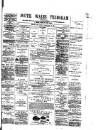 South Wales Daily Telegram Tuesday 29 May 1888 Page 1