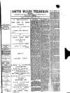 South Wales Daily Telegram Tuesday 16 April 1889 Page 1