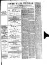 South Wales Daily Telegram Monday 06 May 1889 Page 1