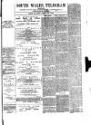 South Wales Daily Telegram Thursday 09 May 1889 Page 1