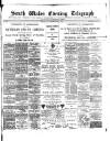 South Wales Daily Telegram Wednesday 11 March 1891 Page 1