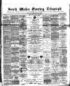 South Wales Daily Telegram Saturday 11 April 1891 Page 1