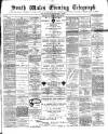 South Wales Daily Telegram Wednesday 22 April 1891 Page 1