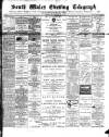 South Wales Daily Telegram Saturday 30 May 1891 Page 1