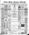 South Wales Daily Telegram Wednesday 29 July 1891 Page 1