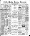 South Wales Daily Telegram Monday 31 August 1891 Page 1