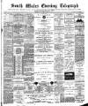 South Wales Daily Telegram Thursday 13 August 1891 Page 1