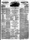 Cashel Gazette and Weekly Advertiser Saturday 25 June 1864 Page 1
