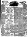 Cashel Gazette and Weekly Advertiser Saturday 17 September 1864 Page 1