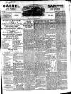 Cashel Gazette and Weekly Advertiser Saturday 06 May 1865 Page 1