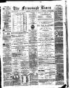 Fermanagh Times Thursday 13 May 1886 Page 1