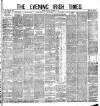 Evening Irish Times Monday 08 November 1880 Page 1