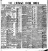 Evening Irish Times Tuesday 09 November 1880 Page 1
