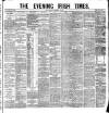 Evening Irish Times Monday 13 December 1880 Page 1