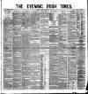 Evening Irish Times Wednesday 02 February 1881 Page 1