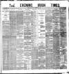 Evening Irish Times Wednesday 20 December 1882 Page 1